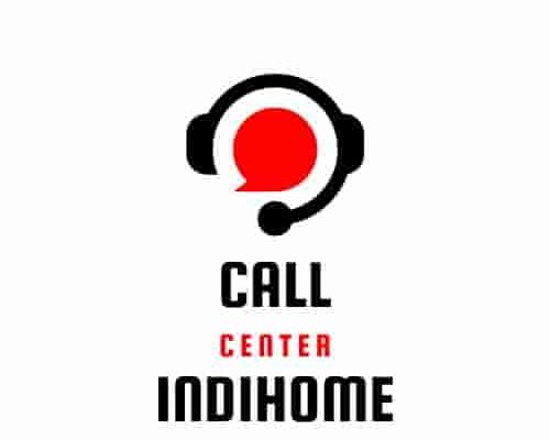 Call Center IndiHome&nbsp;Bebas Pulsa 24 Jam Pengaduan