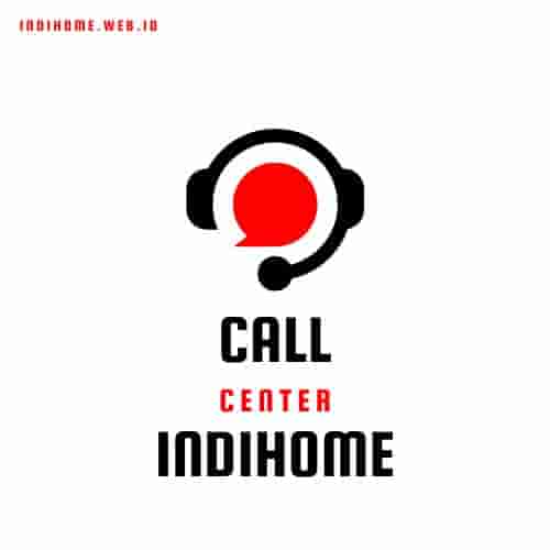 Call Center IndiHome