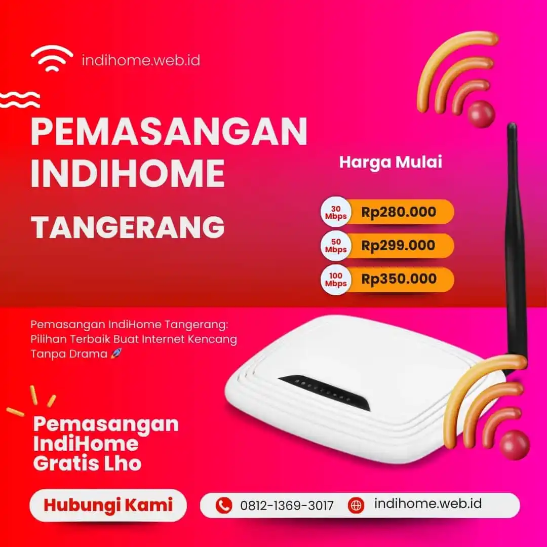 Pemasangan IndiHome Tangerang