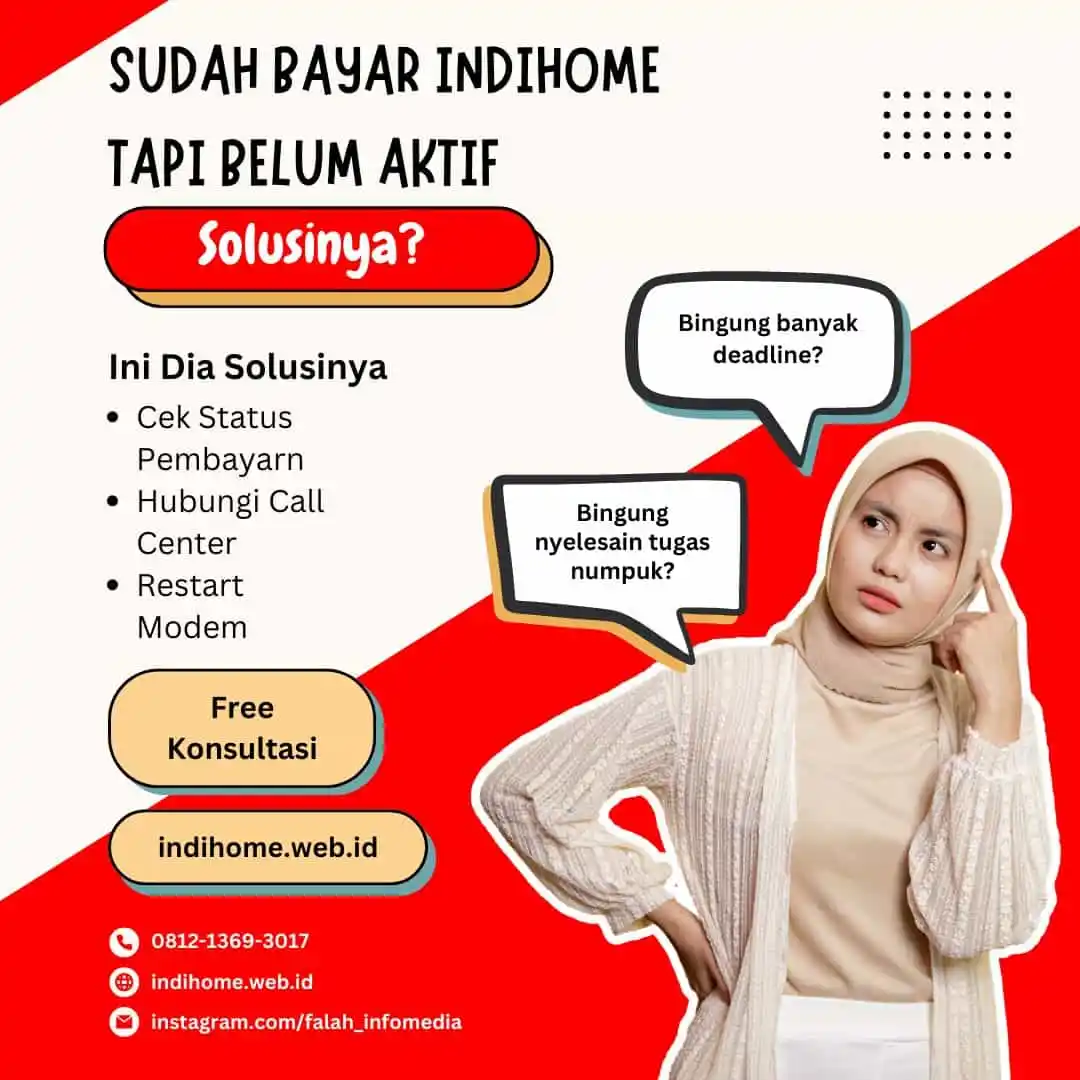 Sudah Bayar IndiHome Tapi Belum Aktif