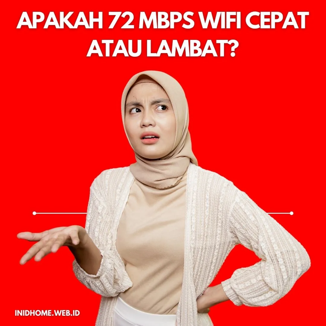 Apakah 72 Mbps WiFi Cepat Atau Lambat Apakah 72 Mbps WiFi Cepat Atau Lambat