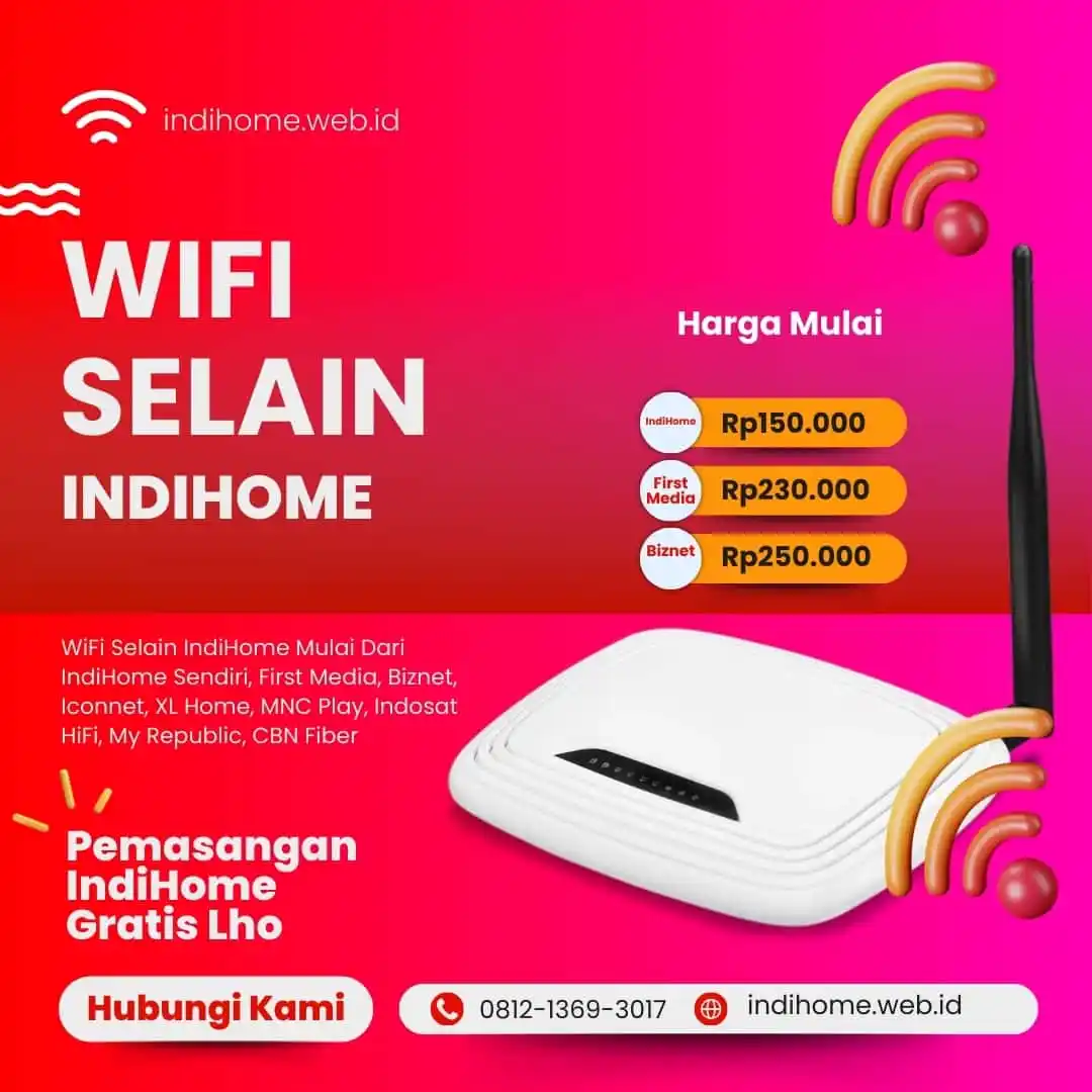 WiFi Selain IndiHome