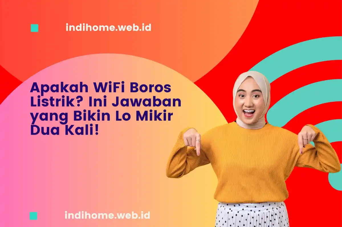 Apakah WiFi Boros Listrik