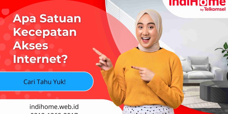 Apa Satuan Kecepatan Akses Internet? Cari Tahu Yuk!