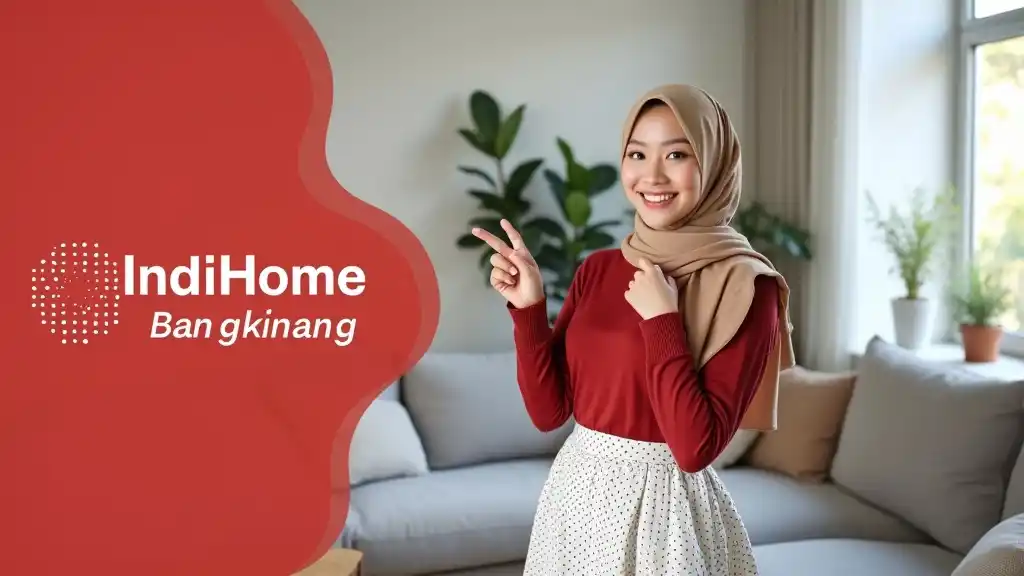 IndiHome Bangkinang | Harga Paket IndiHome