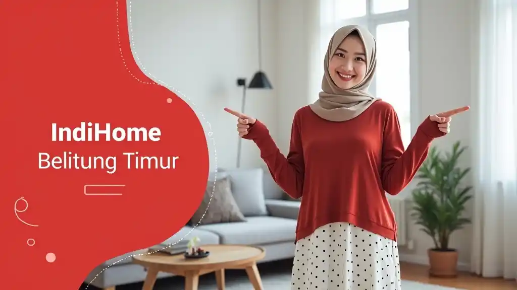 IndiHome Belitung Timur | Harga Paket IndiHome