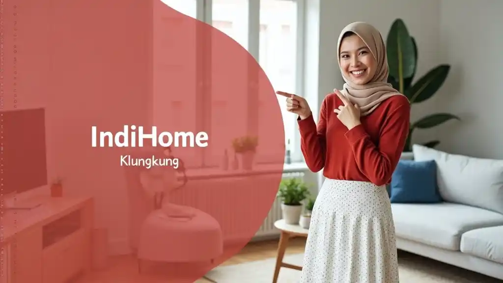 Indihome Klungkung