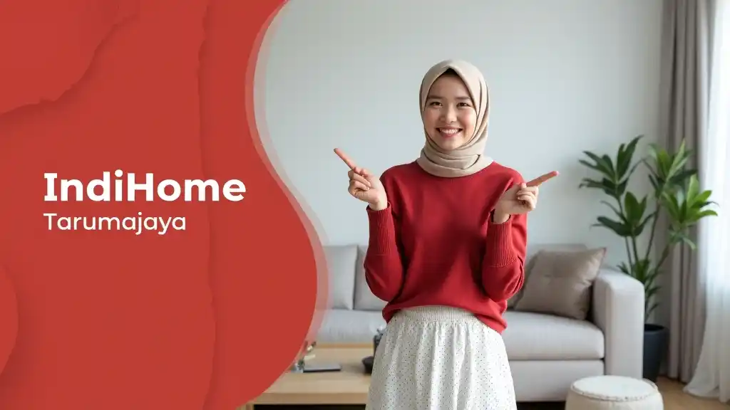IndiHome Tarumajaya | Harga Paket IndiHome
