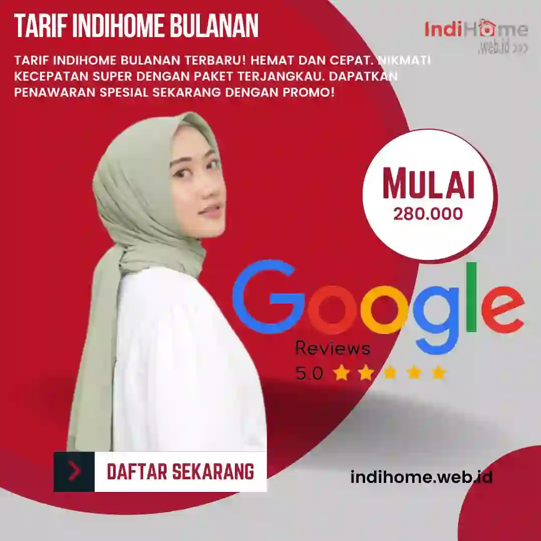 Tarif IndiHome Bulanan