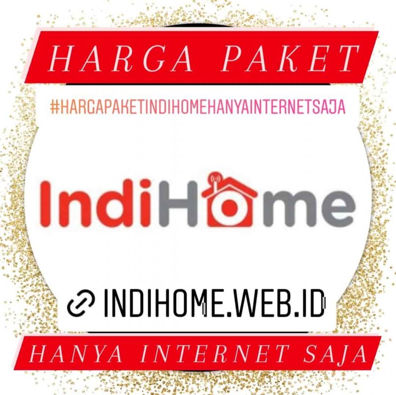 Paket Internet Saja IndiHome