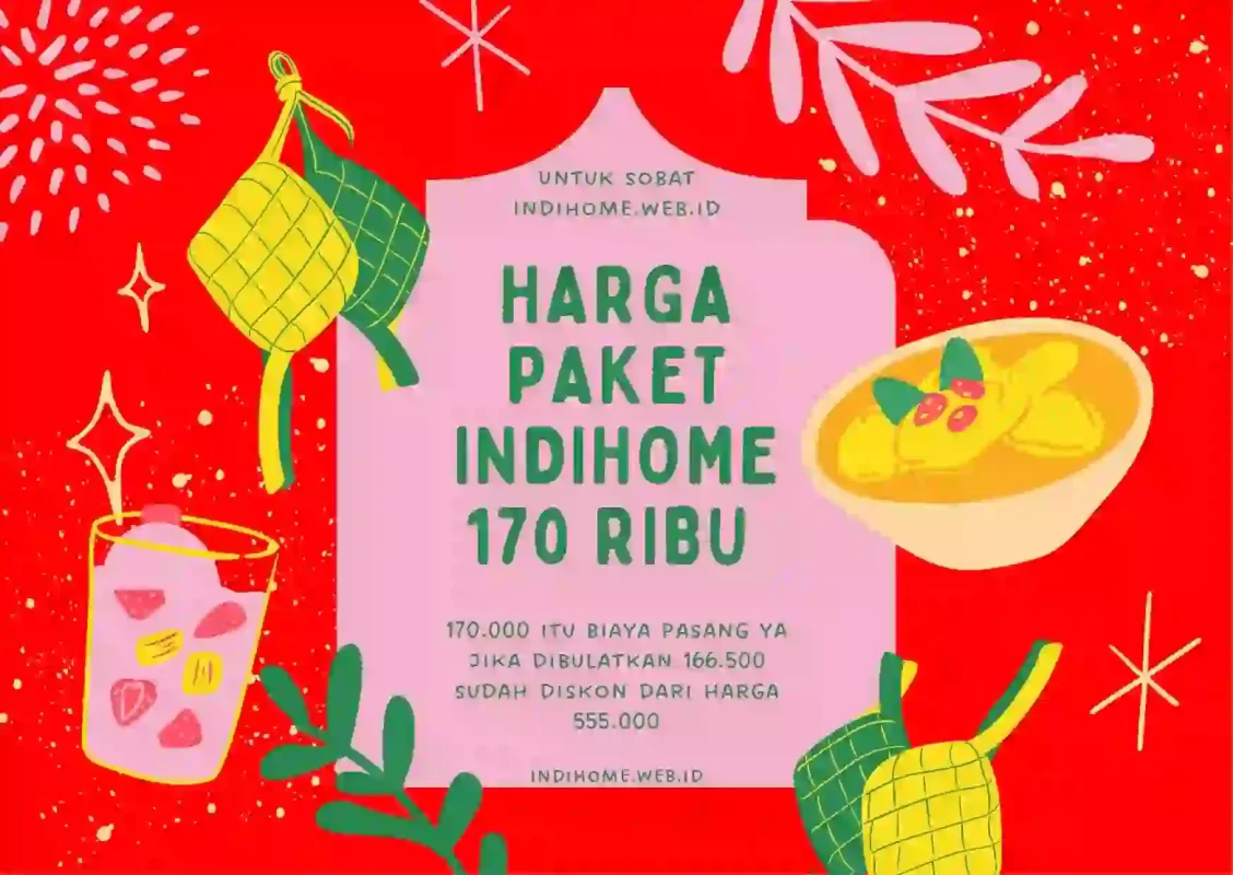 Harga Paket IndiHome 170 Ribu