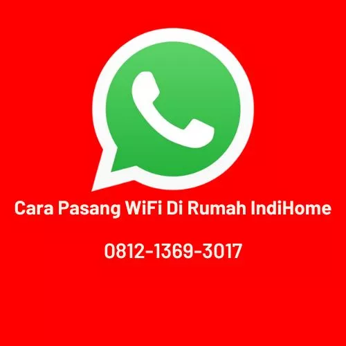 Cara Pasang WiFi Di Rumah IndiHome Gambir