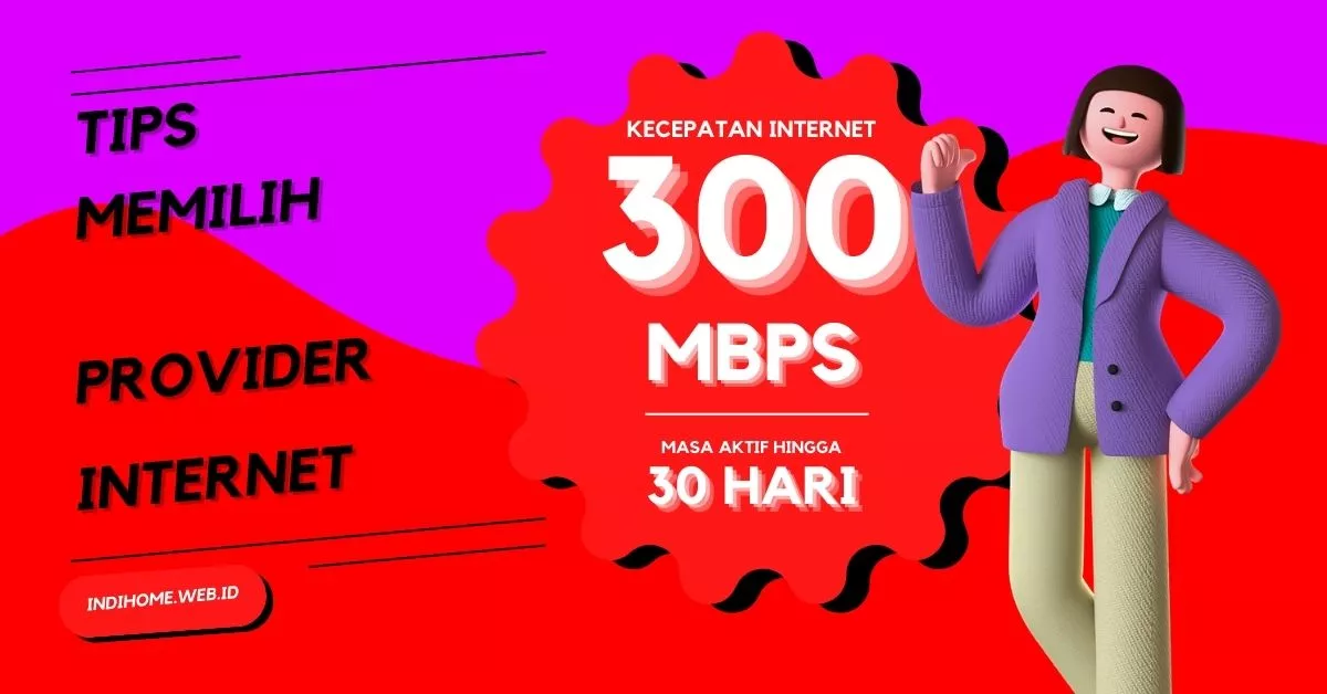 Tips Memilih Provider Internet Gambir