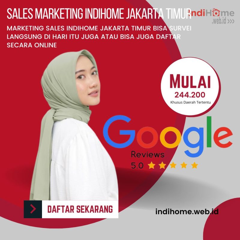 Sales Marketing IndiHome Jakarta Timur